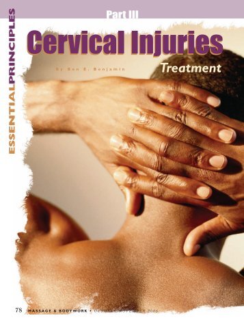 Cervical Injuries, Part 3: Treatment - Ben Benjamin