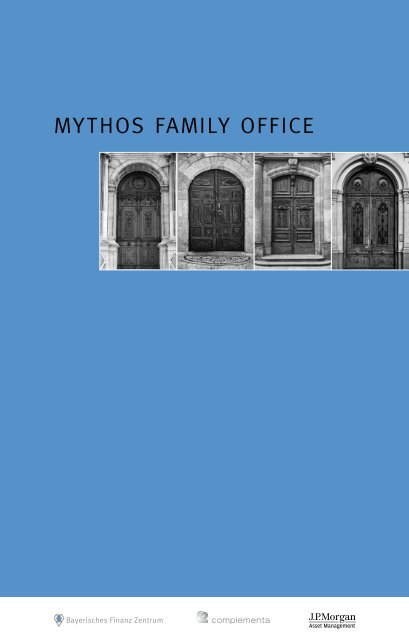 Studie: Mythos Family Office (PDF) - Invest in Bavaria