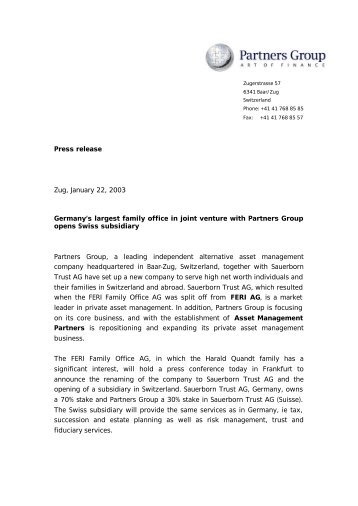 Press release Zug, January 22, 2003 Germany's largest family office ...