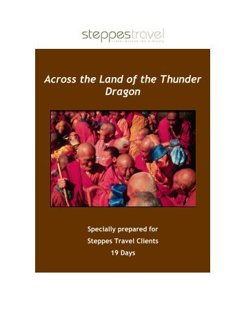 Across the Land of the Thunder Dragon - Steppes Travel