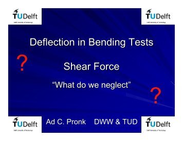 Deflection in Bending Tests Shear Force