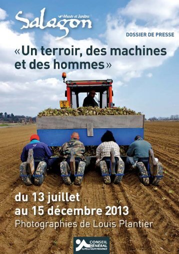 Exposition photographique Louis Plantier Ã  Salagon - Conseil ...