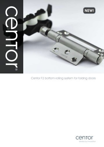 Centor F2 bottom-rolling system for folding doors