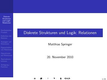 Diskrete Strukturen und Logik: Relationen - Matthias Springer