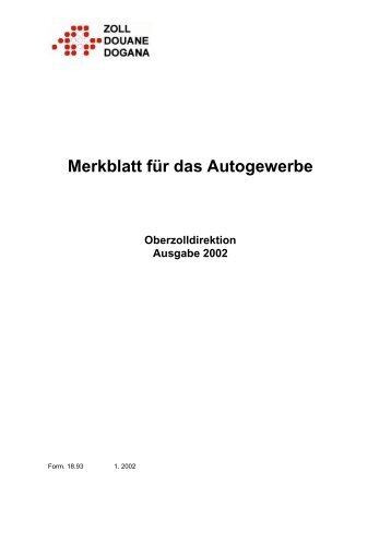 Merkblatt für das Autogewerbe Oberzolldirektion Ausgabe 2002