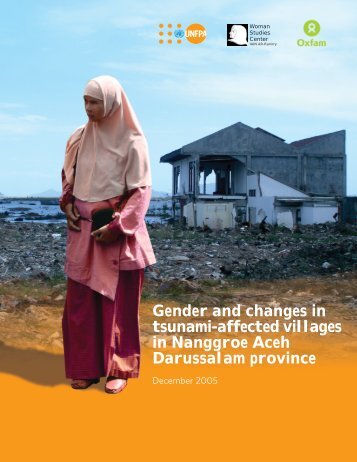 Gender and changes in tsunami-affected villages in Nanggroe Aceh ...