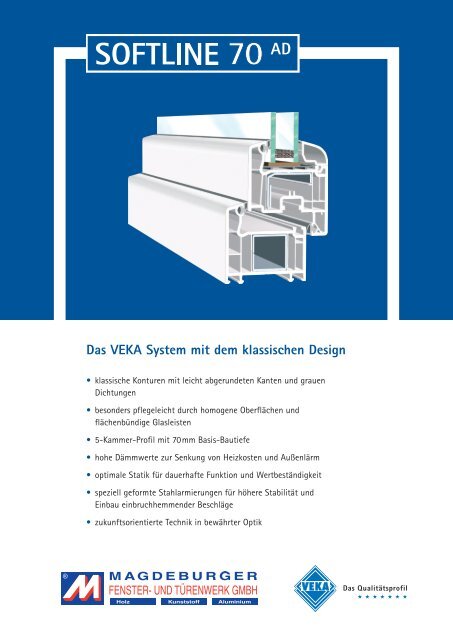 Das VEKA System mit dem klassischen Design - Magdeburger Fenster