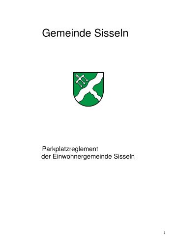 Parkplatzreglement der Gemeinde Sisseln _Entwurf 2012.08.1-205