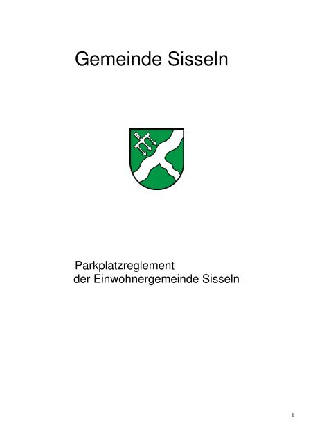 Parkplatzreglement der Gemeinde Sisseln _Entwurf 2012.08.1-205