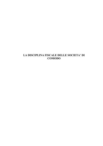 LA DISCIPLINA FISCALE DELLE SOCIETA' DI COMODO