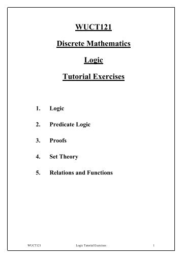 WUCT121 Discrete Mathematics Logic Tutorial Exercises