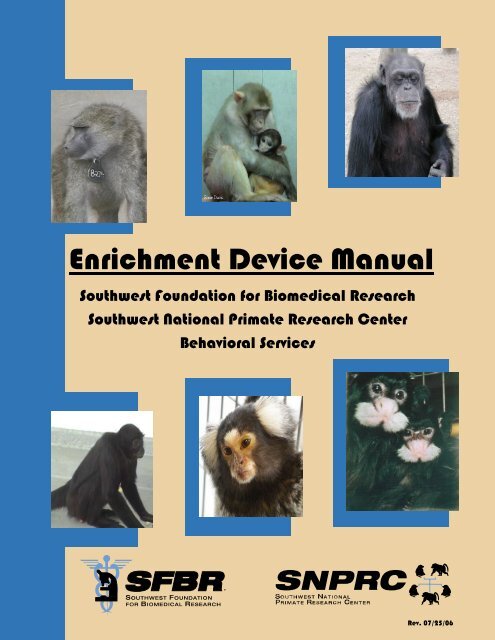 Enrichment Device Manual - Texas Biomedical Research Institute