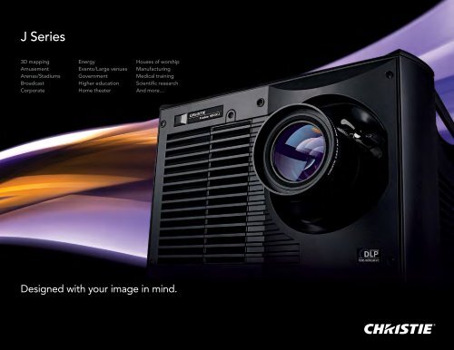 J Series brochure. - Christie Digital Systems