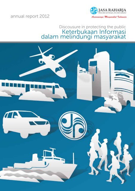 annual report 2012 - PT. Jasa Raharja