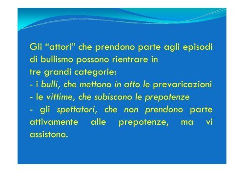 Il Bullismo fenomeno emergente: aspetti ... - USP di Piacenza