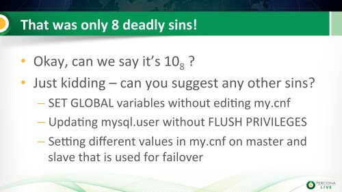 Deadly Sins of MySQL Operations