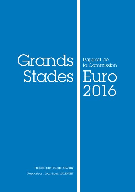 Rapport de la Commission Grands Stades Euro 2016