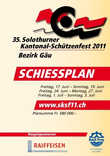 SCHIESSPLAN - 35. Solothurner Kantonal-Schützenfest 2011
