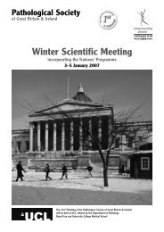 2007 Winter Meeting - London - The Pathological Society of Great ...