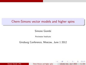 Chern-Simons vector models and higher spins - Ginzburg ...