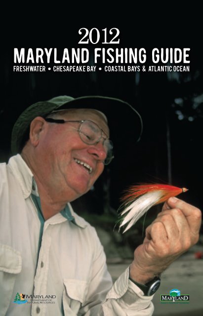 2012 Maryland FIshing Guide - Maryland Department of Natural