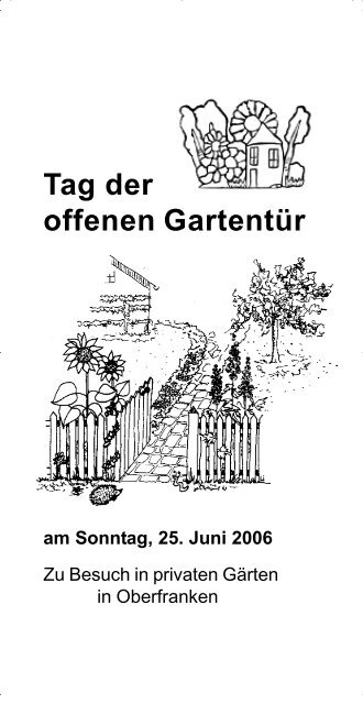 Tag der offenen Gartentür am Sonntag, 25. Juni 2006