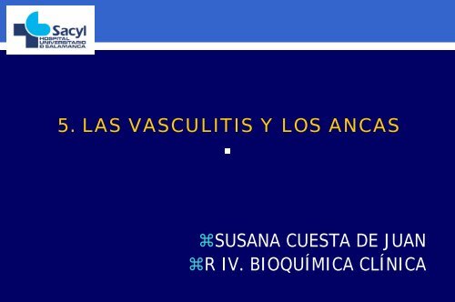 ANCAS en las vasculitis.