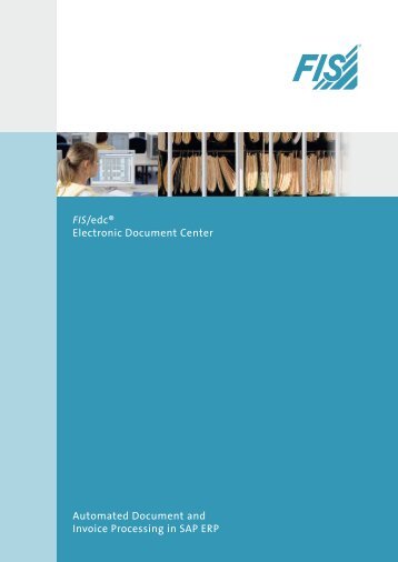 FIS/edc® Electronic Document Center Automated ... - Wincor Nixdorf