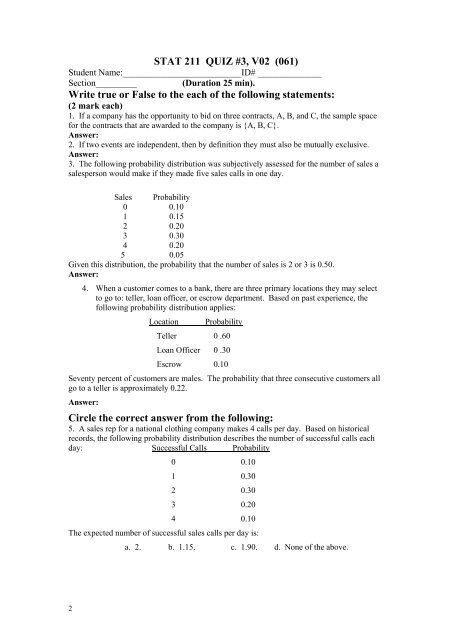 STAT 211 QUIZ #3, V01 (061) Write true or False to the each of the ...