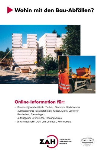 Wohin mit den Bau-Abfällen? Online-Information für - ZAH