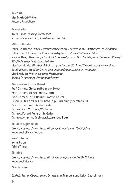 Jahresbericht 2010/2011 (PDF) - IG ZÃƒÂ¶liakie der deutschen Schweiz