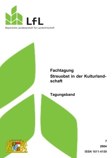 Fachtagung Streuobst in der Kulturlandschaft - Bayerische ...