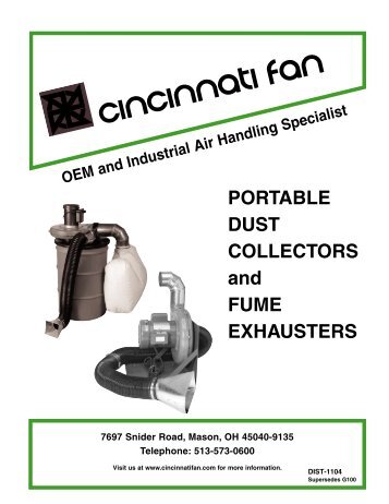 PORTABLE DUST COLLECTORS and FUME ... - Cincinnati Fan