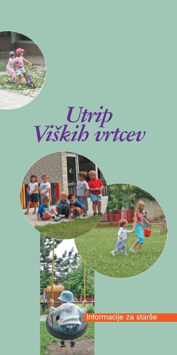 Utrip Vi{kih vrtcev - Ljubljana