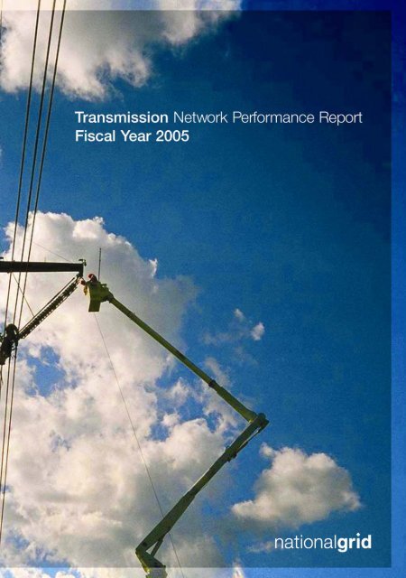 Transmission Network Performance Report 2005 - National Grid