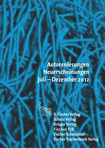 Autorenlesungen Neuerscheinungen Juli ... - S. Fischer Verlag