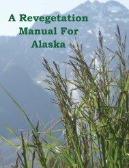Revegetation Manual for Alaska - Alaska Plant Materials Center ...