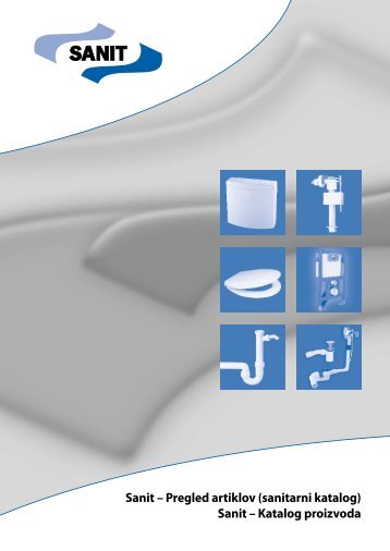 Sanit â Pregled artiklov (sanitarni katalog) Sanit â Katalog proizvoda