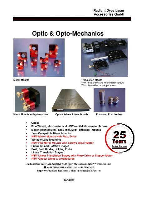 Optic &amp; Opto-Mechanics - Radiant Dyes Laser &amp; Acc. GmbH