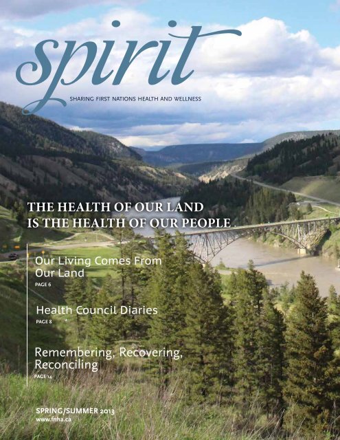 Spirit Magazine Spring/Summer issue PDF - First Nations Health ...