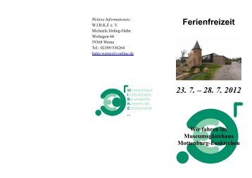 Ferienfreizeit 23. 7. Ã¢Â€Â“ 28. 7. 2012 Wir fahren ins MuseumsgÃƒÂ¤stehaus ...