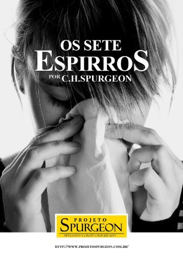 Os Sete Espirros - Projeto Spurgeon