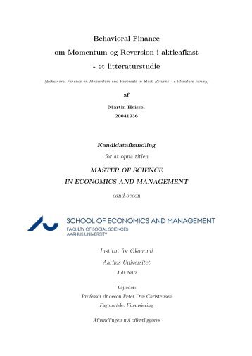 Behavioral Finance om Momentum og Reversion i aktieafkast - et ...