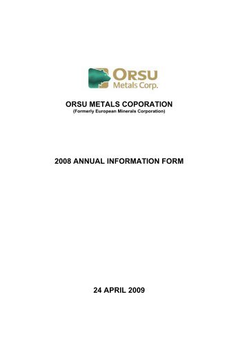 Orsu Metals Corporation, 2008 Annual Information Form