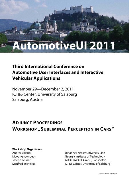 Automotive User Interfaces and Interactive Vehicular Applications