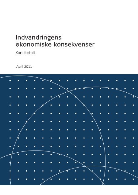 Kort fortalt - Indvandringens ÃƒÂ¸konomiske konsekvenser - Social
