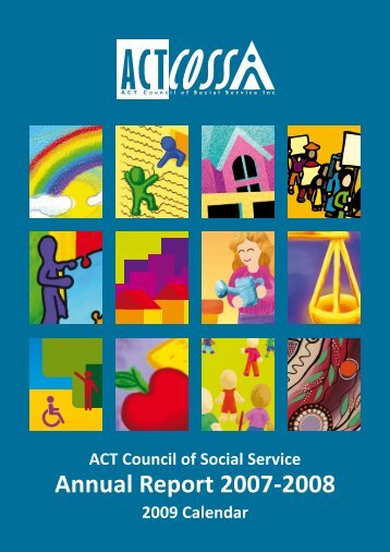 ACTCOSS Annual Report 2007-08 - ACT Council of Social Service