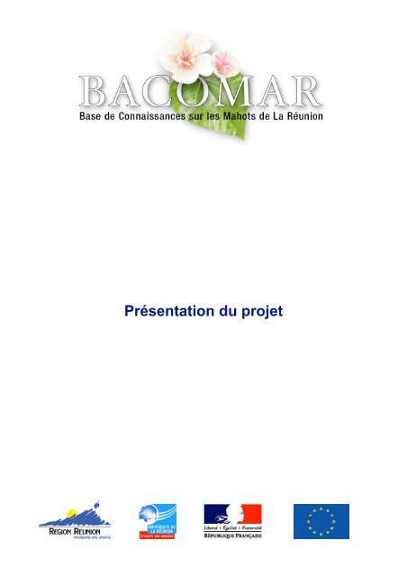 PrÃ©sentation du projet - Les Mahots des Mascareignes - UniversitÃ© ...