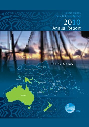 Annual Report - Pacific Islands Forum Fisheries Agency