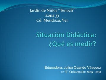 Situación Didáctica: ¿Qué es medir? - archivos de zona 33